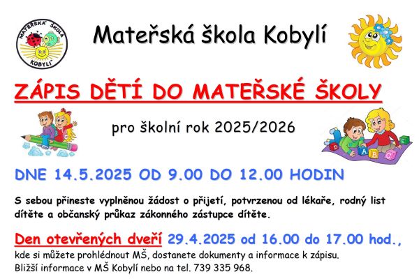 ZÁPIS DĚTÍ DO MŠ KOBYLÍ
